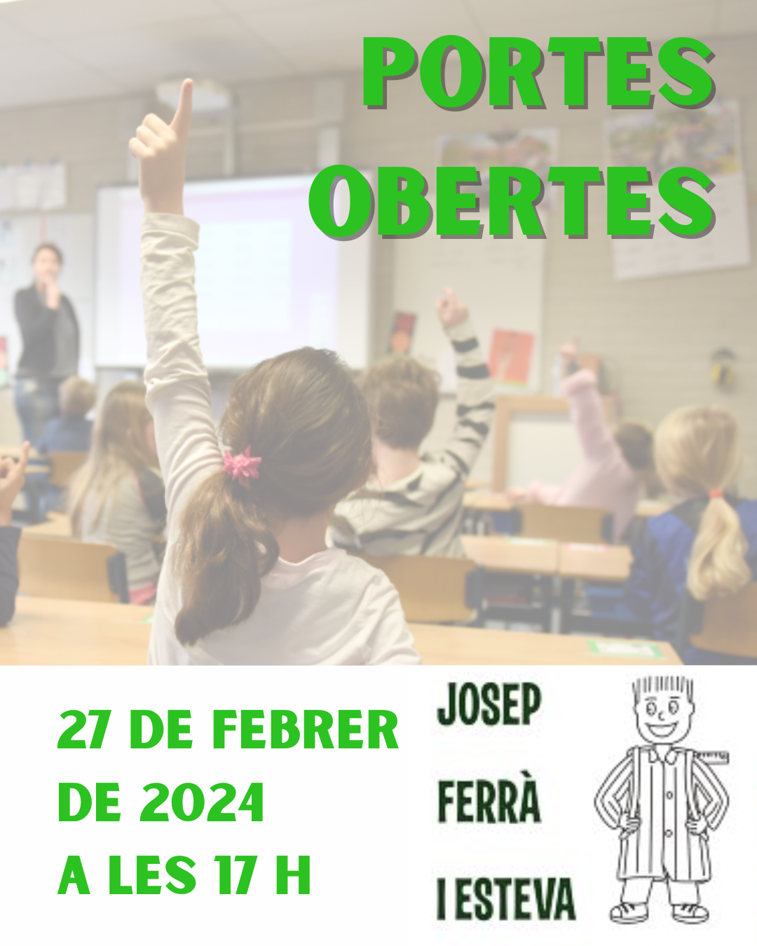 Cartell de les portes obertes a l'Escola Josep Ferrà i Esteva