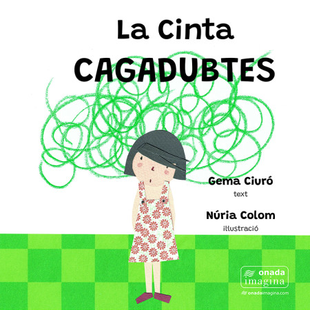 Portada del conte infantil "La Cinta Cagadubtes"