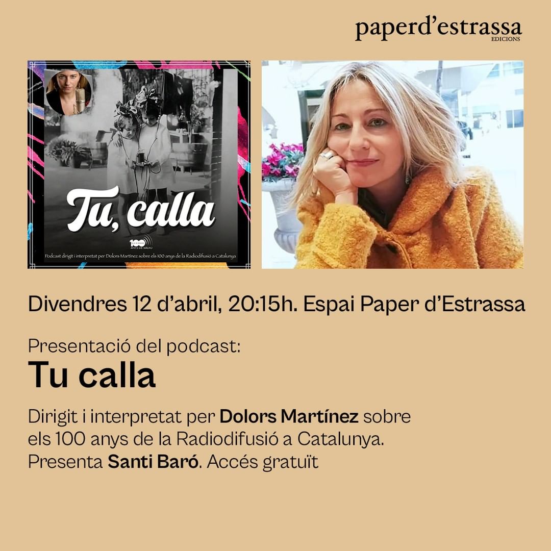 Cartell de la presentació del podcast Tu calla