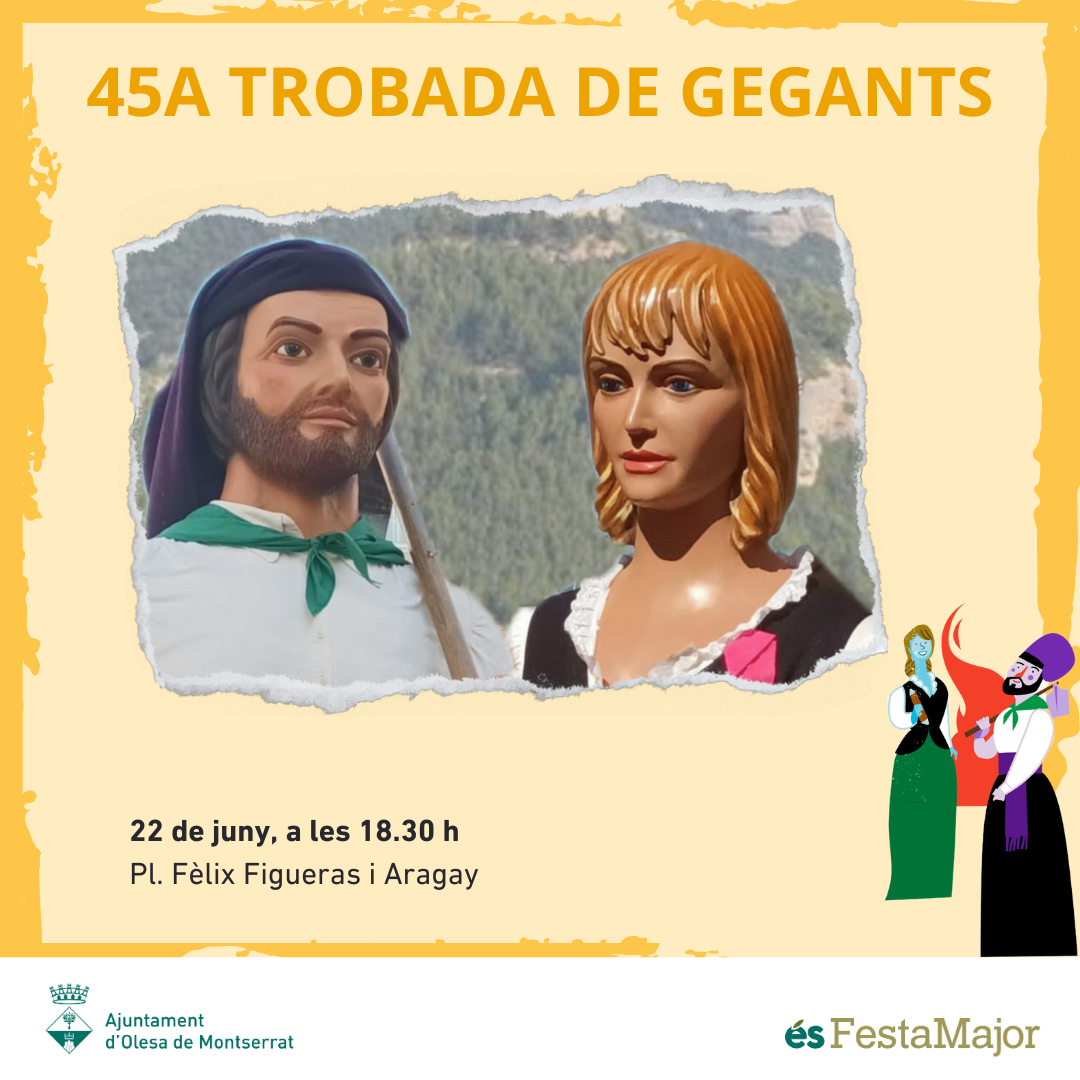 Festa Major: Trobada de Gegants