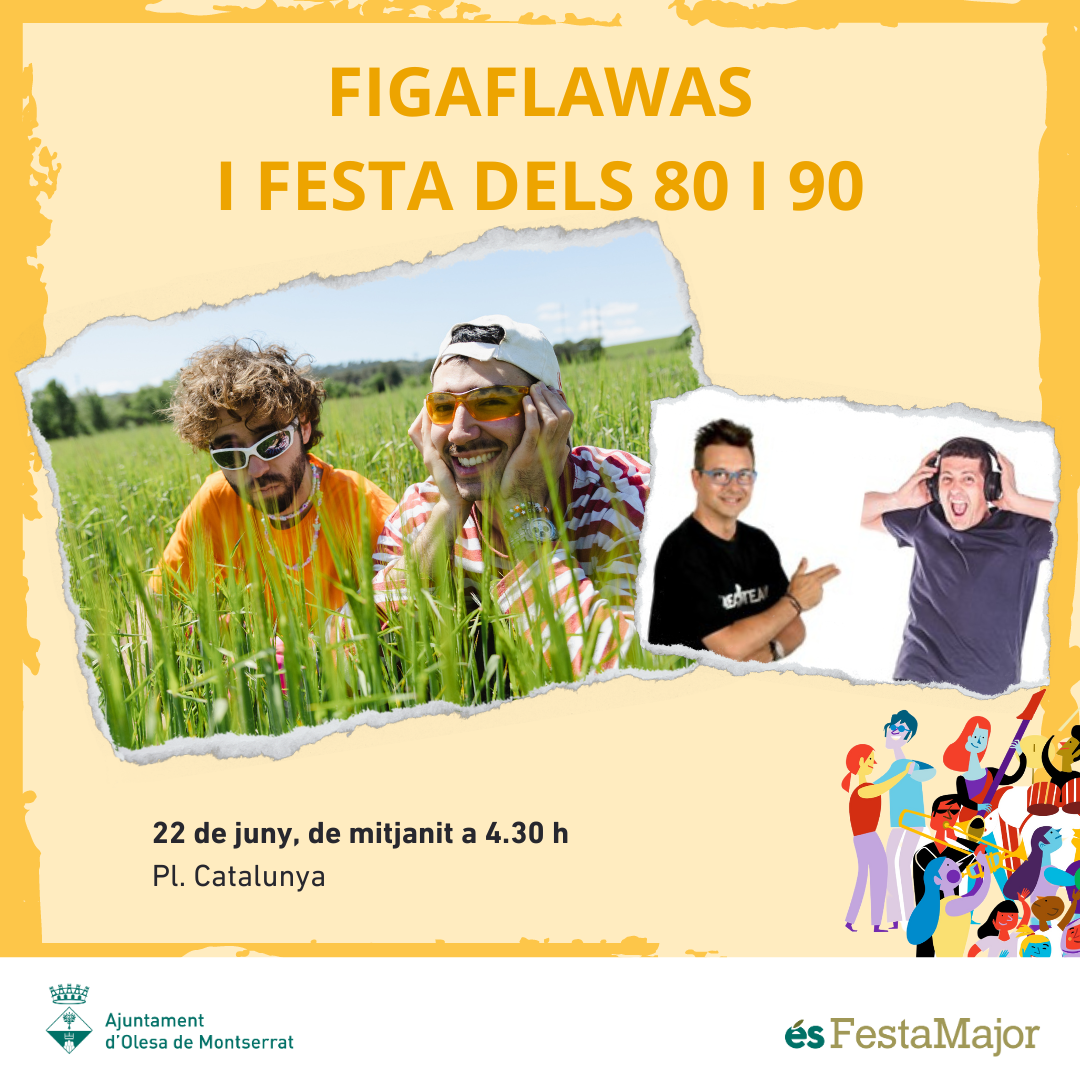 Festa Major: Concert Figa Flawas