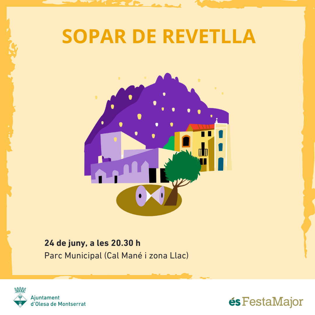 Festa Major: Sopar de revetlla