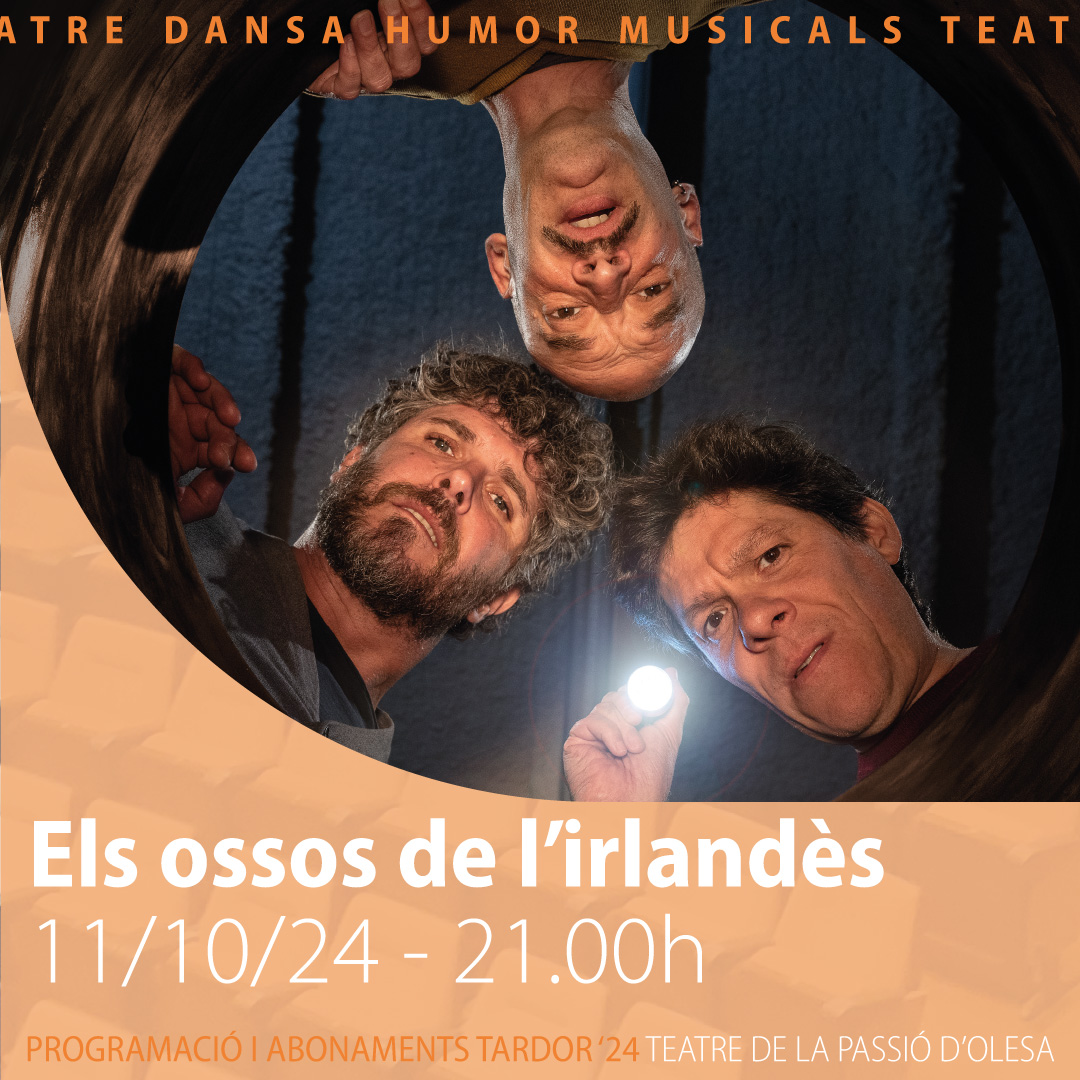 Cartell de l'obra de teatre els Ossos de l'irlandès octubre 2024